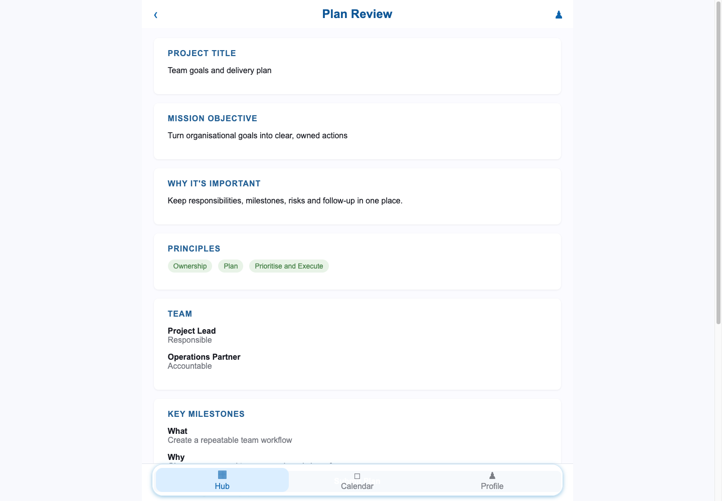 An anonymised plan review screen summarising the mission, team, milestones and risks